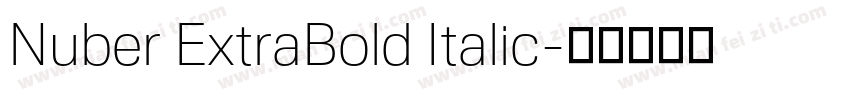 Nuber ExtraBold Italic字体转换